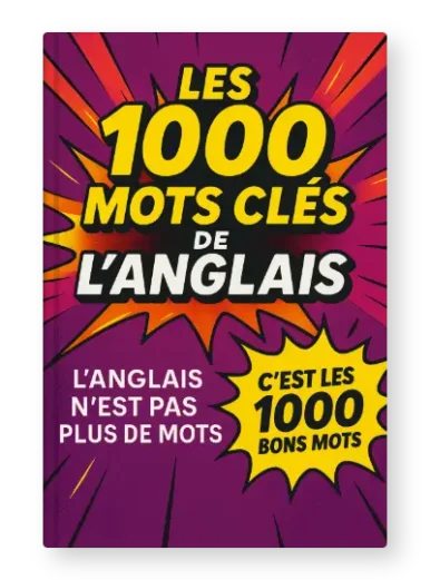 Les 1000 mots clés de l'anglais PDF